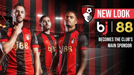 AFC Bournemouth's New Look: Get Ready for a Fresh Kit as BJ88 Becomes the Club's Main Sponsor