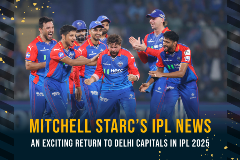 Mitchell Starc’s IPL News: An Exciting Return to Delhi Capitals in IPL 2025